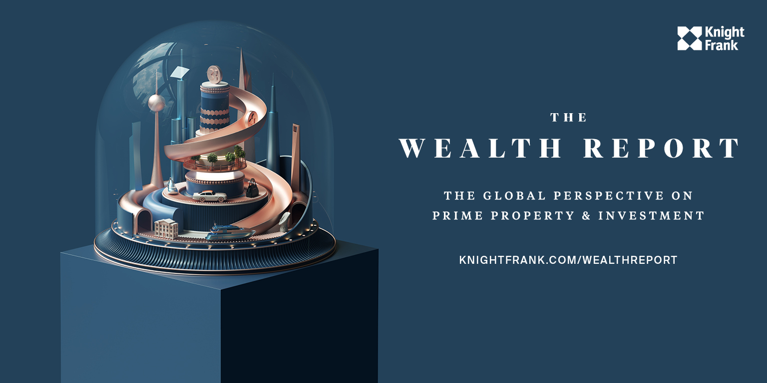 Knight Frank’s ‘The Wealth Report’ update