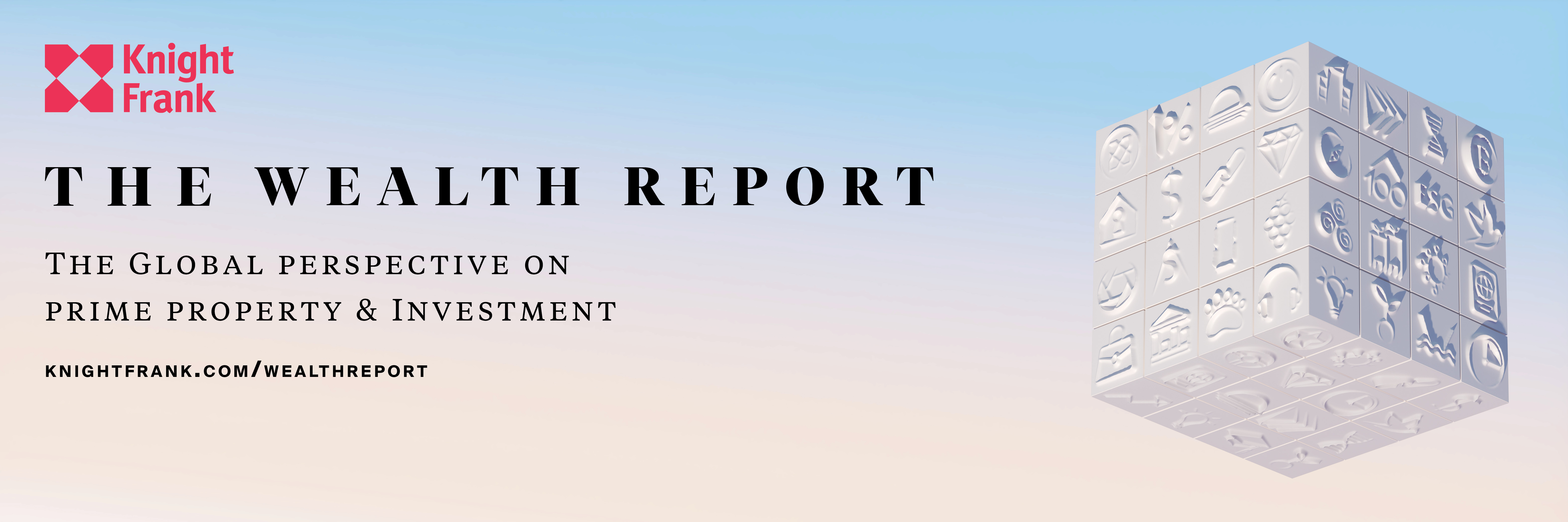 The Wealth Report 2021 - Knight Frank